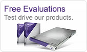 Free Evaluations: Test drive our products. It's easy and risk free!